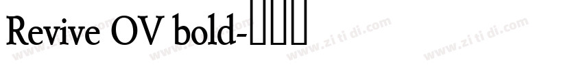 Revive OV bold字体转换